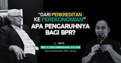 Dari Perkreditan Menjadi Perekonomian, Apa Dampaknya Bagi Industri BPR?